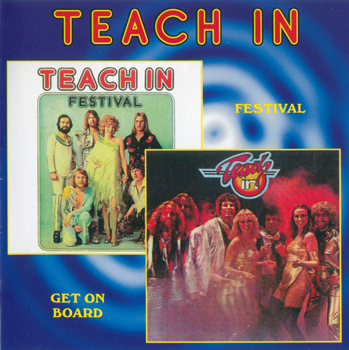 Teach In - Festival - Get On Board (1975)