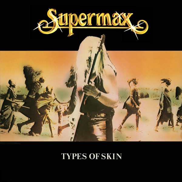 Supermax - 1980 - Types Of Skin