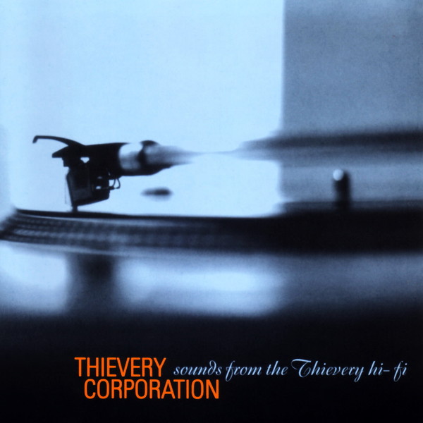Sounds From the Thievery Hi‐Fi